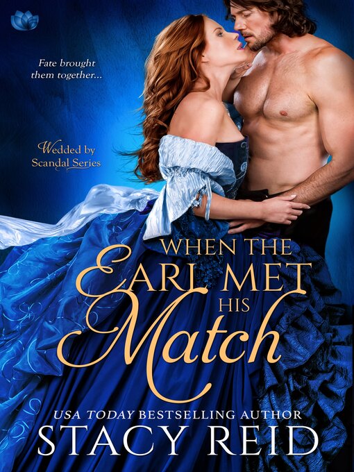 Title details for When the Earl Met His Match by Stacy Reid - Available